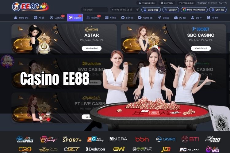 Casino EE88 - Địa chỉ cá cược đổi thưởng đỉnh cao dành cho bet thủ