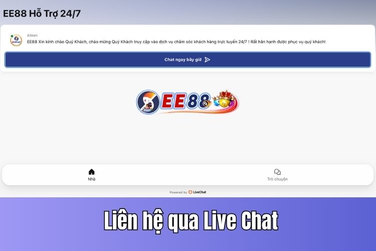 Chăm sóc khách hàng EE88 thông qua hình thức Live chat